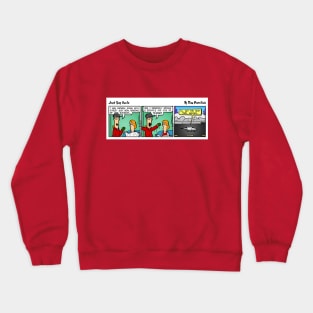 Just Say Uncle (Pothole) Crewneck Sweatshirt